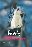 Freddy. �berleben im Stadtdschungel