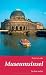 Rund um die Museumsinsel