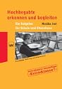 Hochbegabte erkennen und begleiten