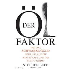 Der Öl-Faktor (Gebundene Ausgabe)