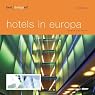 best designed hotels in Europa 1. Urban Locations. Faszinierende Spitzenhäuser für Ästheten (Gebundene Ausgabe)