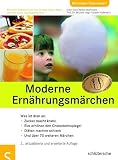 Moderne Ernährungsmärchen