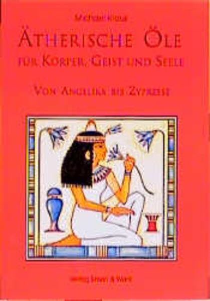 �therische �le f�r K�rper Geist und Seele 