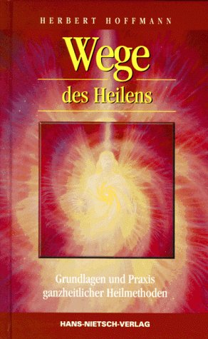 Wege des Heilens 