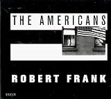 Robert Frank: The Americans