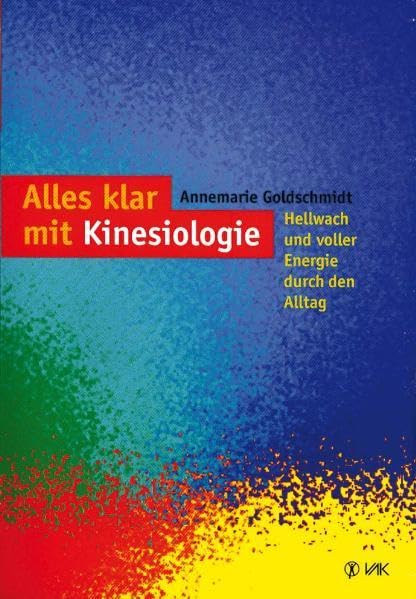 Alles klar mit Kinesiologie 
