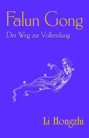 Falun Gong,  Der Weg zur Vollendung