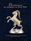 Die Silberkammer der Landgrafen von Hessen-Kassel.
