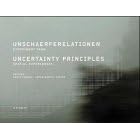 Unschärferelationen; Uncertainty Principles (Gebundene Ausgabe)