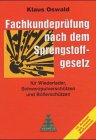 Fachkundepr�fung nach dem Sprengstoffgesetz  Venatus