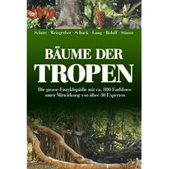 Bäume der Tropen (Gebundene Ausgabe)