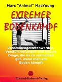 Extremer Bodenkampf  Kahnert Michael Verlag