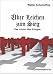 Ueber Leichen zum Sieg. Der Irrsinn des Krieges