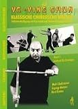 VC-Ving Chun. Klassische chinesische Waffen  Ving Chun