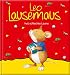 Leo Lausemaus hat schlechte Laune
