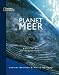 Planet Meer. Reise in die Unterwasserwelt