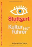 Kulturverf�hrer Stuttgart und Umgebung