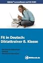 Lernvitamin D - Diktattrainer 7./8. Klasse