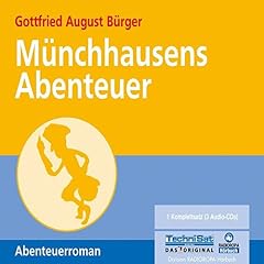 Münchhausens Abenteuer. 3 CDs . Abenteuerroman (Audio CD)