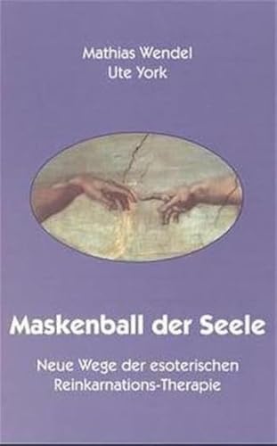 Maskenball der Seele - Seelenarbeit mit dem Schatten