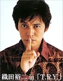 織田裕二 in 「T.R.Y.」