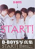 D-BOYS D-BOYS写真集 START