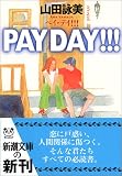 PAY DAY!!!