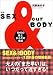 SEX & our BODY��10������Ȥ�����ξＱ