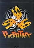 �o���h�X�R�A THE PREDATORS/Hunting!!!! (�y��)