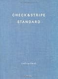 CHECK&STRIPE STANDARD