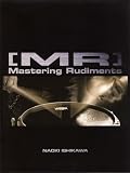 「MR」 Mastering Rudiments 石川直 (CD付) スネアメソッド