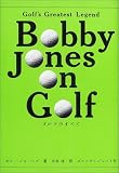 Bobby Jones on Golf����դΤ��٤�