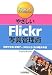 やさしいFlickr写真管理術 (Webアプリ―ここが知りたい)