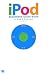iPod BEGINNERS GUIDE BOOK for iPod & iPod nano
