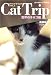 Cat Trip(�L���b�g �g���b�v)�qVol.2�r���E�̎q�l�R�ҁ\�肢�t���l�R�ʐ^�W