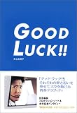 GOOD LUCK!!
