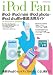 iPod・iPod mini・iPod photo・iPod shuffle徹底活用ガイドfor Macintosh & Windows