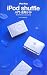 iPod Fan iPod shuffle入門・活用ガイド―第2世代iPod shuffle対応版
