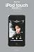 iPod Fan iPod touch徹底活用ガイド for Windows & Macintosh (iPod Fan)