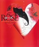 ROSE もっと深い愛のカタチ
