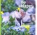 岩合光昭: Be  Happy