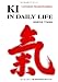 : Ki in Daily Life（洋書）