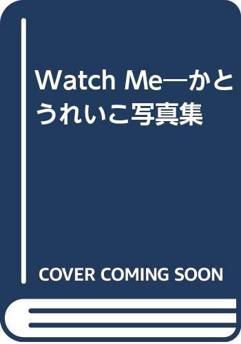 	Watch Me�����Ȥ��줤���̿���	 /></a><a href=http://www.amazon.co.jp/exec/obidos/ASIN/	Watch Me�����Ȥ��줤���̿���	/idoldbnet-22/ref=nosim