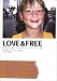 LOVE&FREE�\���E�̘H��ɗ����Ă������t