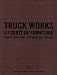TRUCK WORKS〈3〉57 SORTS OF FURNITURE
