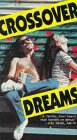 Crossover Dreams