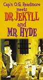 Get Cap'n O. G. Readmore Meets Dr. Jekyll And Mr. Hyde On Video