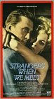 Strangers When We Meet