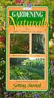 Gardening Naturally:Getting Started