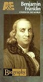 A&E Biography: Benjamin Franklin